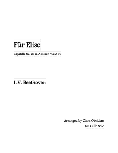 Beethoven: Für Elise, WoO 59 (for Solo Cello in 2 difficulty level)