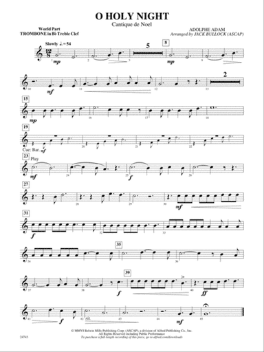 O Holy Night (Cantique de Noel): (wp) 1st B-flat Trombone T.C.