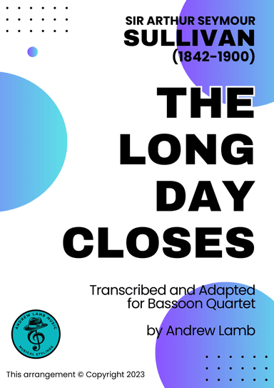 The Long Day Closes (arr. for Bassoon Quartet)