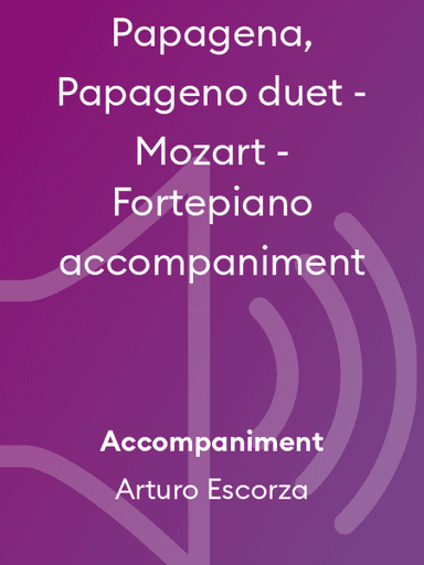 Papagena, Papageno duet - Mozart - Fortepiano accompaniment