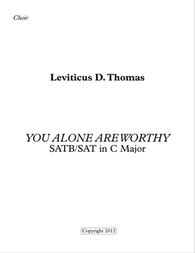 YOU ALONE ARE WORTHY