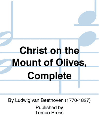 Christ on the Mount of Olives, Complete