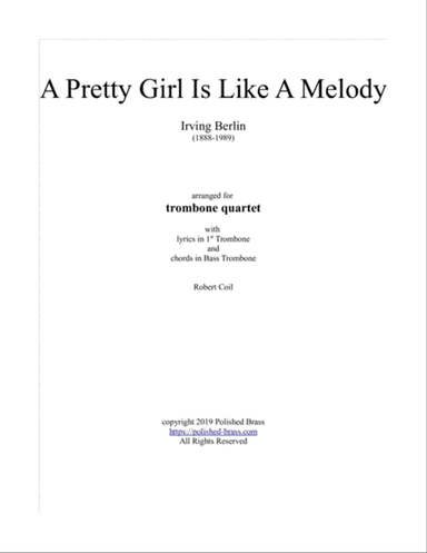 A Pretty Girl Is Like A Melody (Trombone quartet)