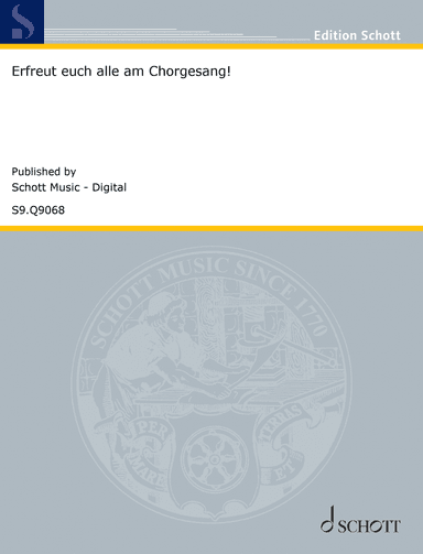 Erfreut euch alle am Chorgesang!