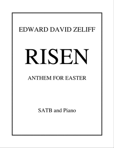 Risen – Anthem for Easter