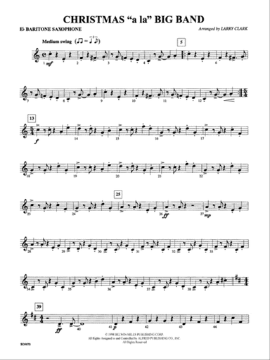 Christmas a la Big Band: E-flat Baritone Saxophone