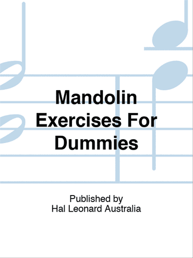 Mandolin Exercises For Dummies