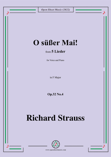 Richard Strauss-O süßer Mai!,in F Major,Op.32 No.4