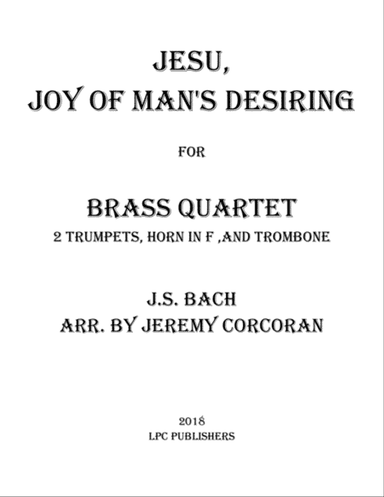 Jesu, Joy of Man's Desiring for Brass Quartet