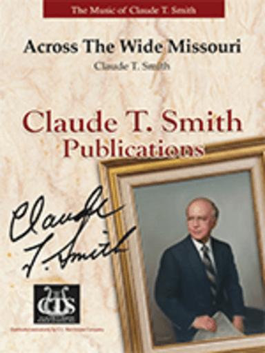 Across The Wide Missouri