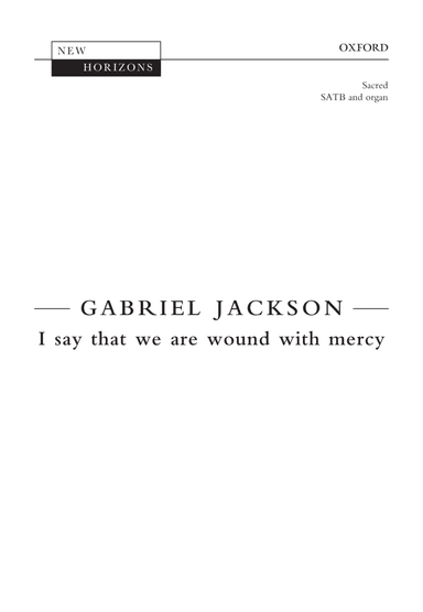 I say that we are wound with mercy
