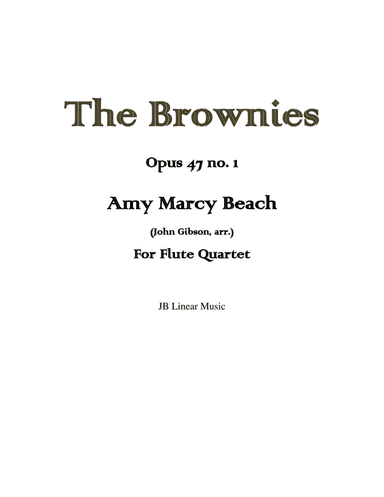 Amy Beach - The Brownies set for flute quartet