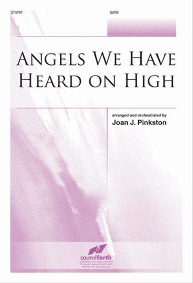 Angels We Have Heard on High