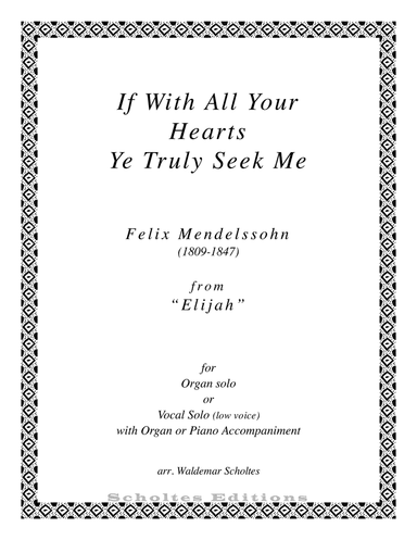 If with all your hearts ye truly seek me