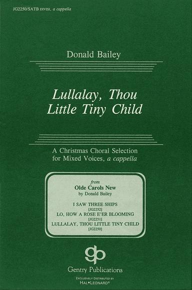 Lullalay, Thou Little Tiny Child