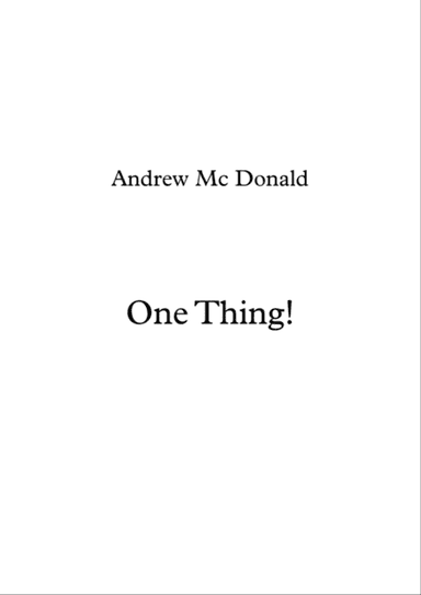 One Thing!