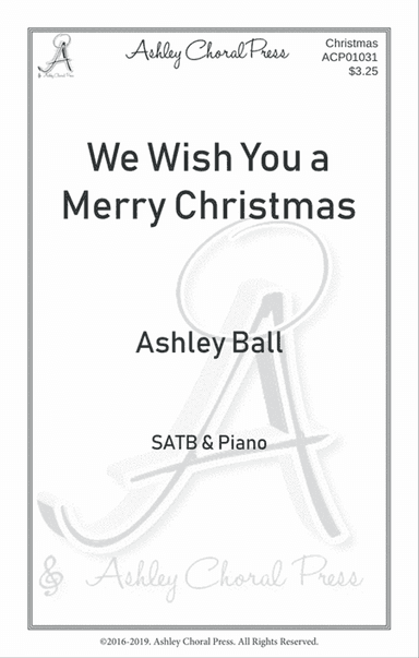 We wish you a merry Christmas