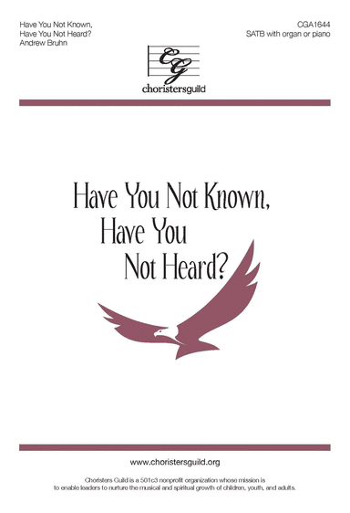 Have You Not Known, Have You Not Heard?