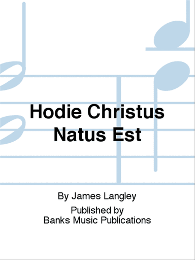 Hodie Christus Natus Est