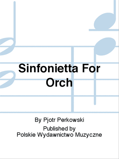 Sinfonietta For Orch