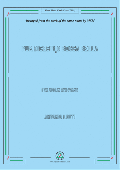 Lotti-Pur dicesti,o bocca bella, for Violin and Piano
