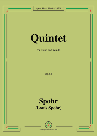 Spohr-Quintet,Op.52,for Piano and Winds