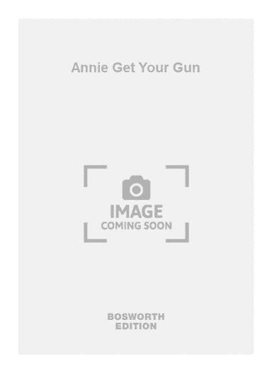 Annie Get Your Gun