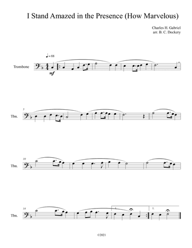 I Stand Amazed in the Presence (How Marvelous) for Trombone Solo