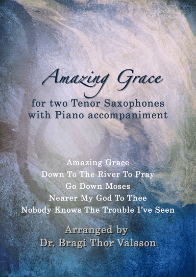 Amazing Grace - Duet for two Tenor Saxophones with Piano accompaniment