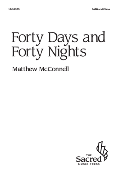 Forty Days and Forty Nights