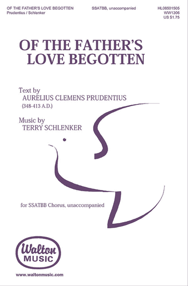 Of the Father's Love Begotten