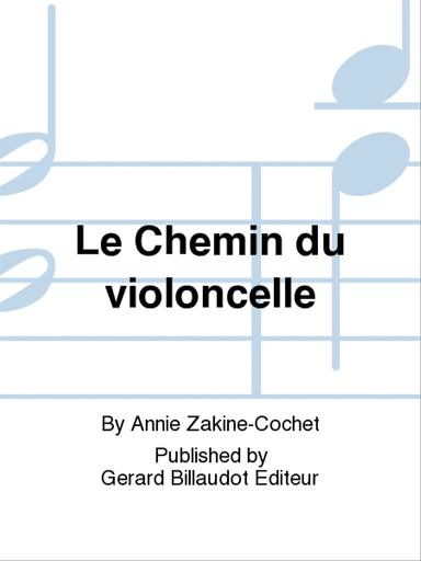 Le Chemin du violoncelle
