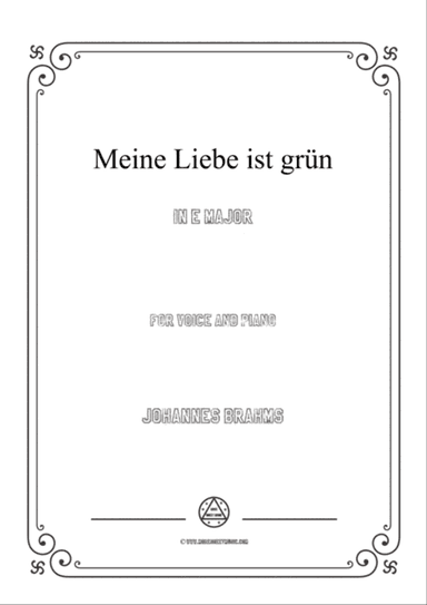 Brahms-Meine Liebe ist grün in E Major,for voice and piano