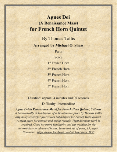 Agnes Dei "A Renaissance Mass" by Thomas Tallis for French Horn Quintet (5 Horns)