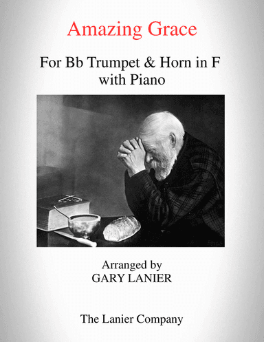 AMAZING GRACE (Bb Trumpet & Horn in F with Piano - Score & Parts included)
