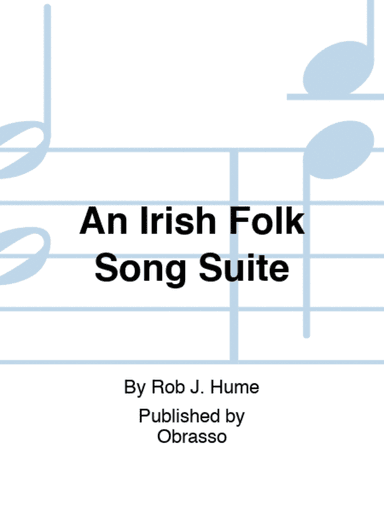 An Irish Folk Song Suite