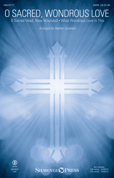 O Sacred, Wondrous Love
