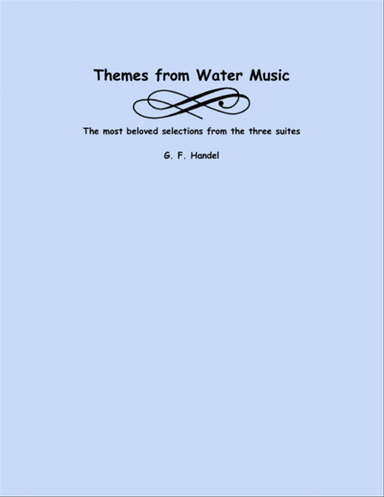 Themes from the Water Music Suites