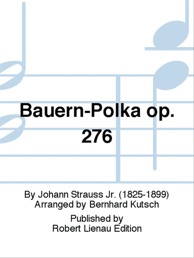 Bauern-Polka op. 276