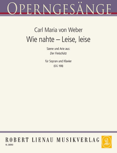 Wie nahte Leise, leise (Freischütz)