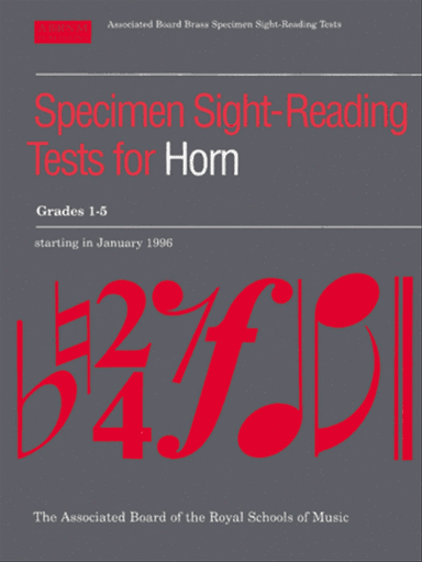 Specimen Sight-Reading Tests for Horn, Grades 1-5