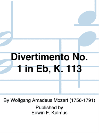 Divertimento No. 1 in Eb, K. 113
