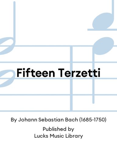 Fifteen Terzetti