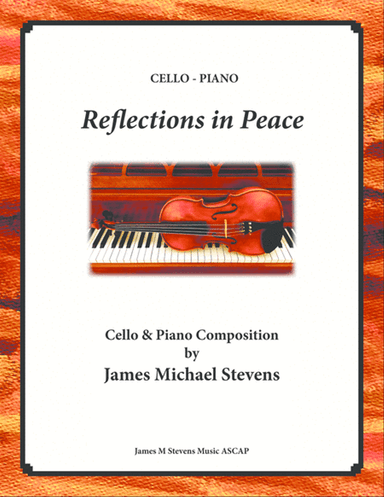 Reflections in Peace - Cello & Piano