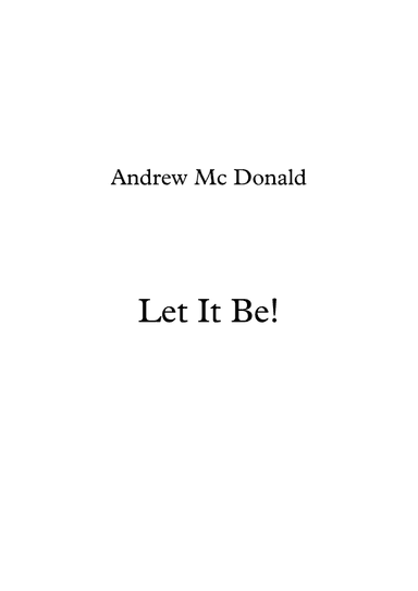 Let It Be!