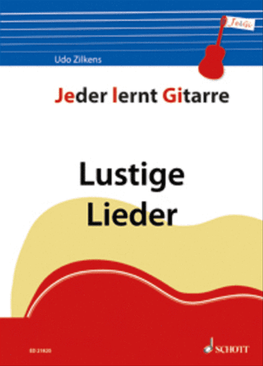 Jeder lernt Gitarre - Lustige Lieder