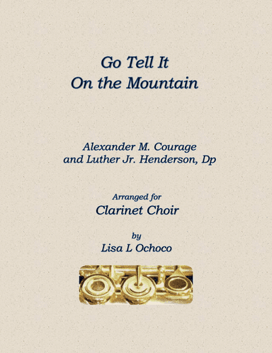 Go Tell It On The Mountain