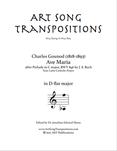 GOUNOD: Ave Maria (transposed to D-flat major)