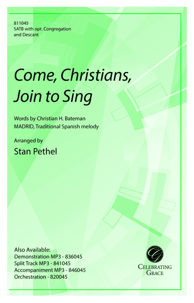 Come, Christians, Join to Sing