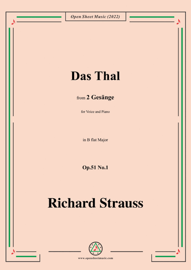 Richard Strauss-Das Tal,in B flat Major,Op.51 No.1,for Voice and Piano